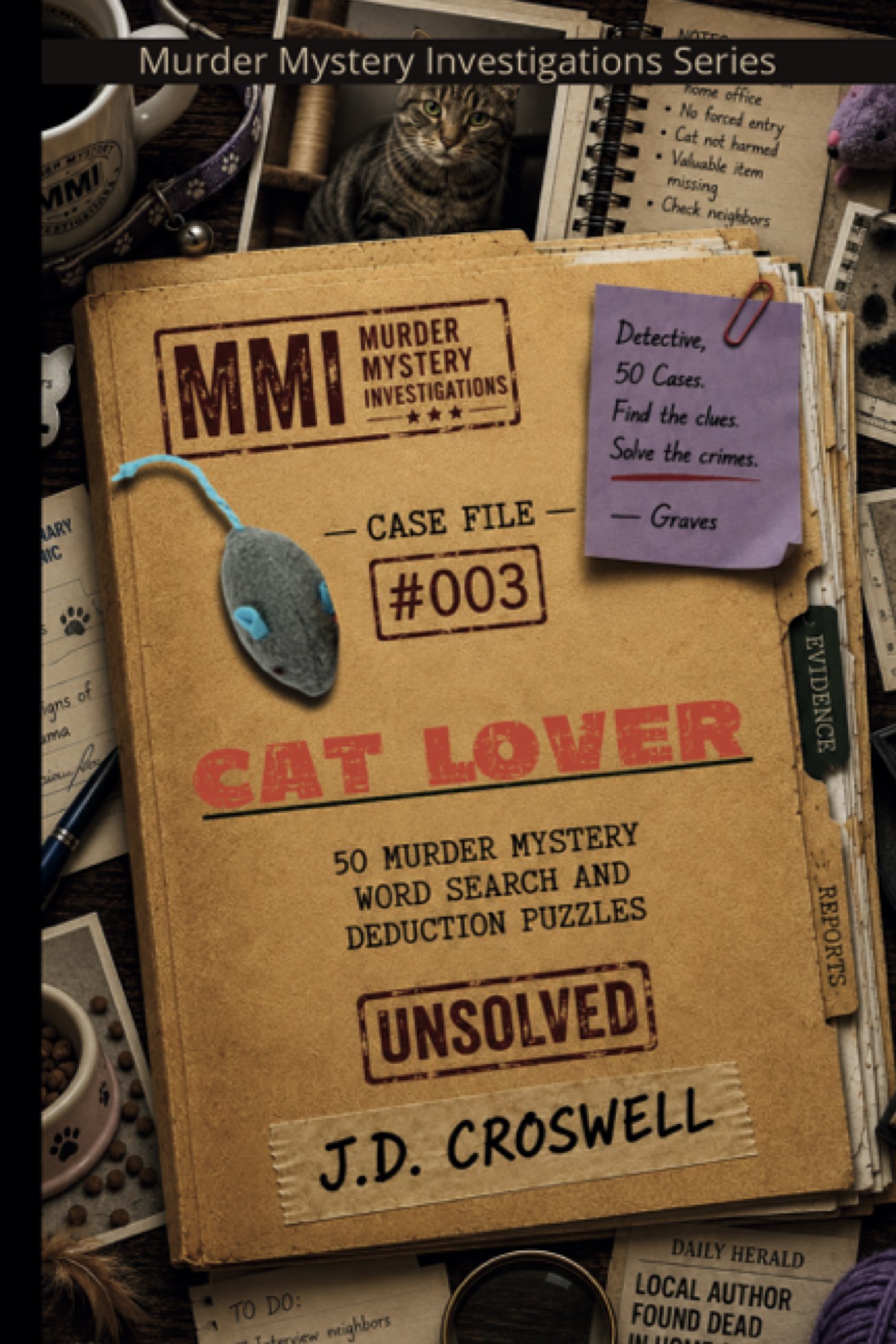MMI Case Files: Cat Lover: 50 Murder Mystery Word Search and Deduction Puzzles