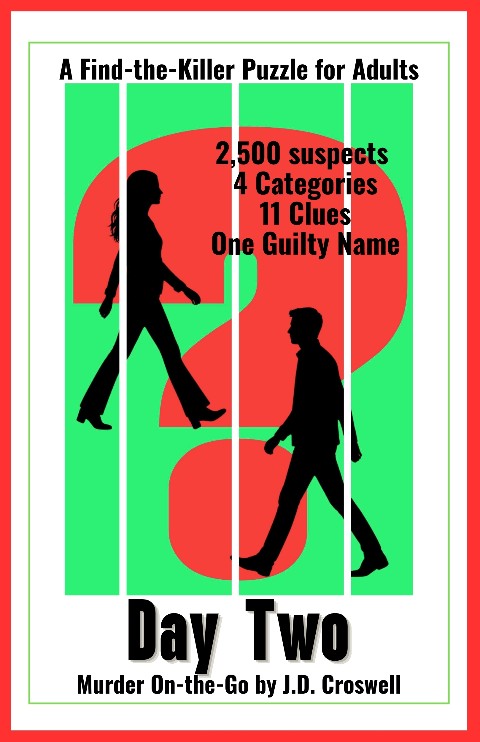 Day Two: A Find-the-Killer Puzzle for Adults
